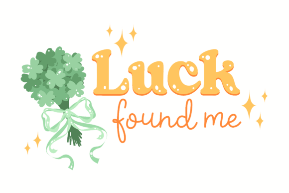 Luck Found Me St. Patrick s Review