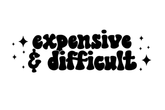Review: Expensive and Difficult Embroidery Design